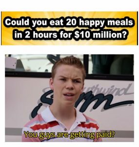 Food Memes - You Guys are Getting Paid